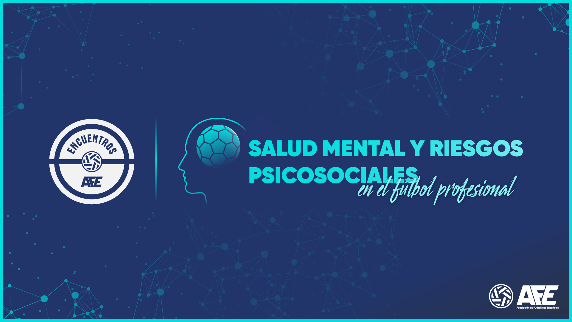 AFE organiza la jornada ‘Salud mental y riesgos psicosociales en el fútbol profesional’